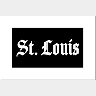 St Louis Saint Louis USA Cool Vintage Gothic Font Posters and Art